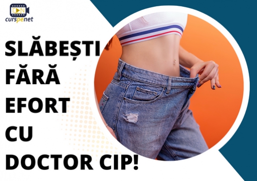 Slabesti fara efort cu Doctor Cip!